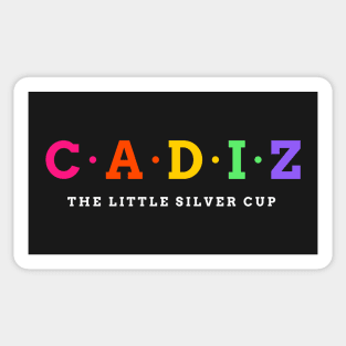 Cadiz, Spain. The Little Silver Cup. Sticker